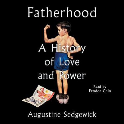 Fatherhood by Augustine Sedgewick audiobook