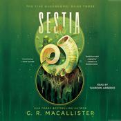 Sestia by  G. R. Macallister audiobook