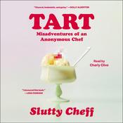 Tart by  Slutty Cheff audiobook