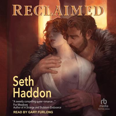 Reclaimed by Seth Haddon audiobook