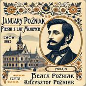 Pieśni z lat młodych by  January Poźniak audiobook