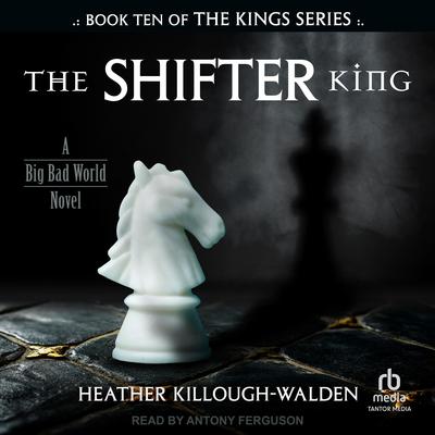 The Shifter King by Heather Killough-Walden audiobook