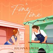 A Fine Line by  Juliana Smith audiobook