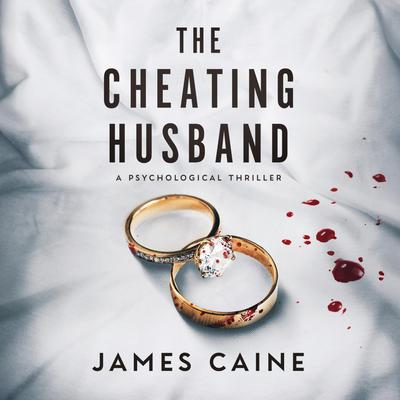 The Cheating Husband by James Caine audiobook