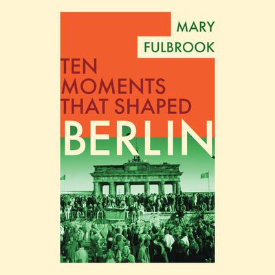 Berlin by Mary Fullbrook audiobook