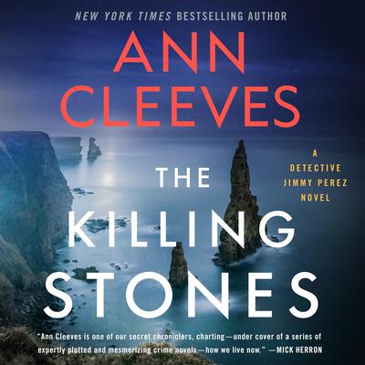 The Killing Stones by Ann Cleeves audiobook