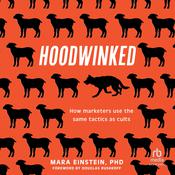 Hoodwinked by  Mara Einstein audiobook