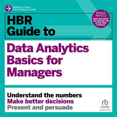 HBR Guide to Data Analytics Basics for Managers by Harvard Business Review audiobook