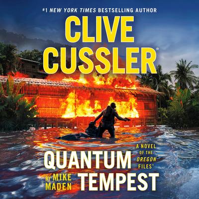 Clive Cussler Quantum Tempest by Mike Maden audiobook