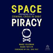 Space Piracy by  Marc Feldman audiobook