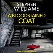 A Bloodstained Coat by  Stephen P. Williams audiobook