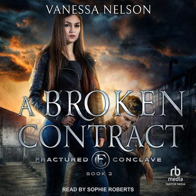 A Broken Contract by Vanessa Nelson audiobook