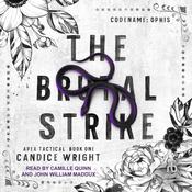 The Brutal Strike by  Candice Wright audiobook