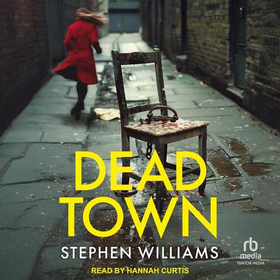 Dead Town by Stephen Williams audiobook