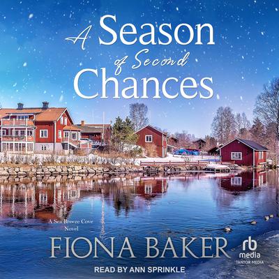 A Season of Second Chances by Fiona Baker audiobook