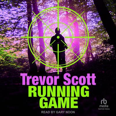 Running Game by Trevor Scott audiobook