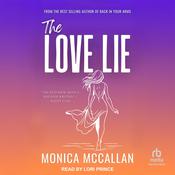 The Love Lie by  Monica McCallan audiobook