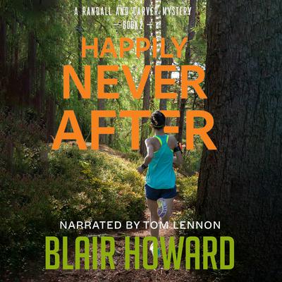 Happily Never After by Blair Howard audiobook