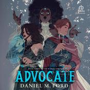 Advocate by  Daniel M. Ford audiobook
