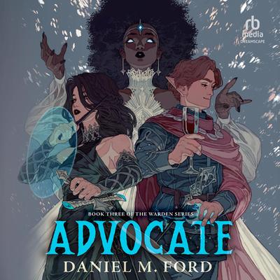 Advocate by Daniel M. Ford audiobook
