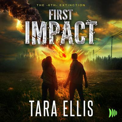 First Impact by Tara Ellis audiobook