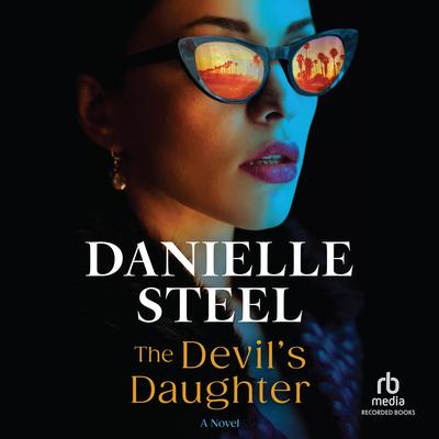 The Devil's Daughter by Danielle Steel audiobook