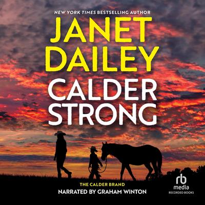 Calder Strong by Janet Dailey audiobook