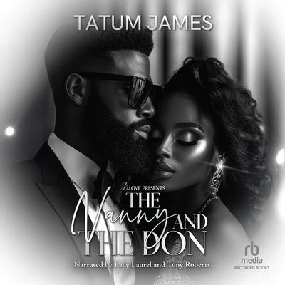The Nanny and the Don by Tatum James audiobook