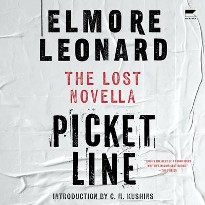 Picket Line by Elmore Leonard audiobook