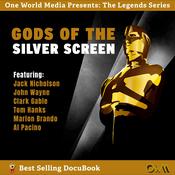 Gods of the Silver Screen by  One World Media audiobook
