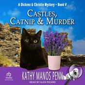 Castles, Catnip & Murder by  Kathy Manos Penn audiobook