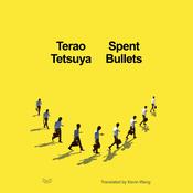 Spent Bullets by  Terao Tetsuya audiobook