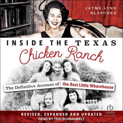 Inside the Texas Chicken Ranch by Jayme Lynn Blaschke audiobook