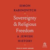 Sovereignty and Religious Freedom by  Simon Rabinovitch audiobook