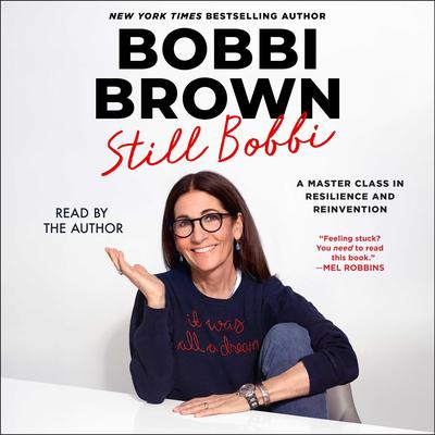 Still Bobbi by Bobbi Brown audiobook