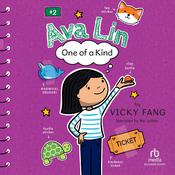 Ava Lin, One of a Kind by  Vicky Fang audiobook