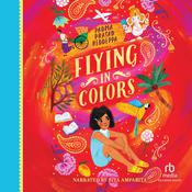 Flying in Colors by  Padma Prasad Reddeppa audiobook