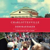 Charlottesville by  Deborah Baker audiobook