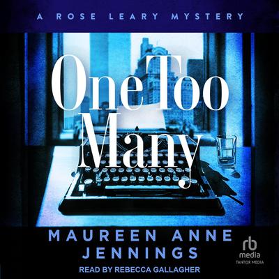 One Too Many by Maureen Anne Jennings audiobook