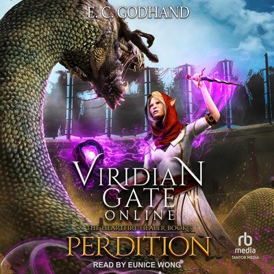 Viridian Gate Online: Perdition by E. C. Godhand audiobook