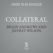 Collateral by  Jeffrey Wilson audiobook
