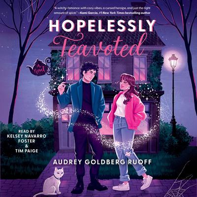 Hopelessly Teavoted by Audrey Goldberg Ruoff audiobook