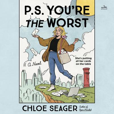 P.S. You're the Worst by Chloe Seager audiobook