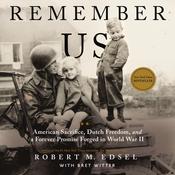 Remember Us by  Robert M. Edsel audiobook