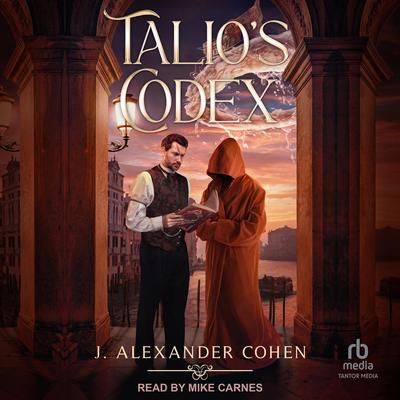 Talio's Codex by J. Alexander Cohen audiobook