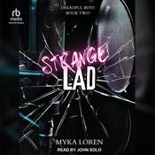 Strange Lad by  Myka Loren audiobook