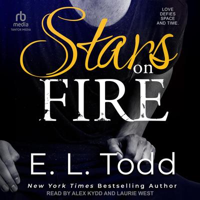 Stars on Fire by E.L. Todd audiobook