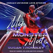 My Ant Monster Mate by  Susan Trombley audiobook