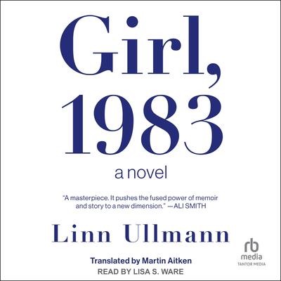 Girl, 1983 by Linn Ullmann audiobook