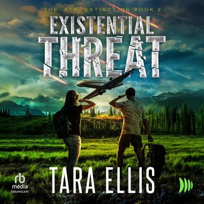 Existential Threat by Tara Ellis audiobook
